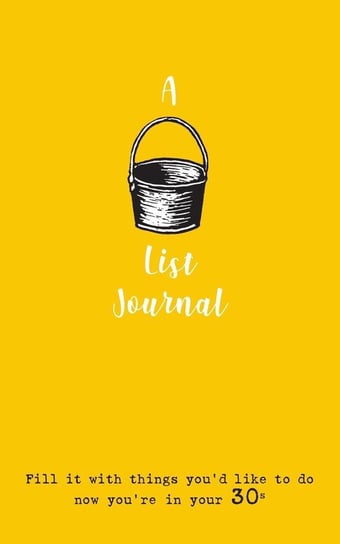 A Bucket List Journal (for your 30s) Culkin Giles