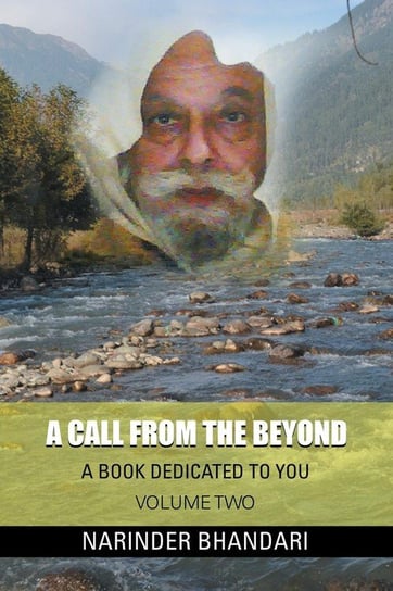 A Call from the Beyond Bhandari Narinder