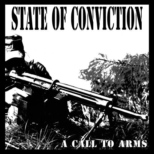 A Call To Arms State Of Conviction