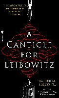 A Canticle for Leibowitz Miller Walter