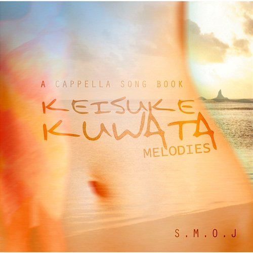 A cappella Song Book Keisuke kuwata Melodies S.M.O.J