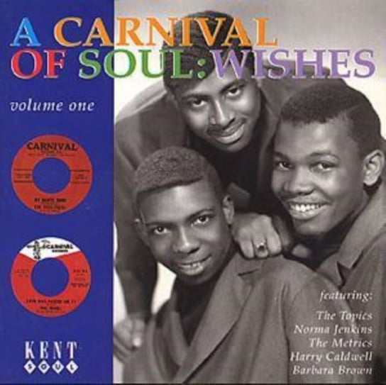 A Carnival Of Soul:Wishes Various Artists