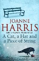 A Cat, a Hat, and a Piece of String Harris Joanne