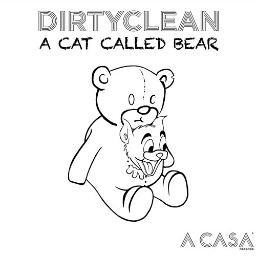 A Cat Called Bear DIRTYCLEAN