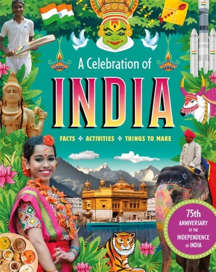 A Celebration of India Ganeri Anita