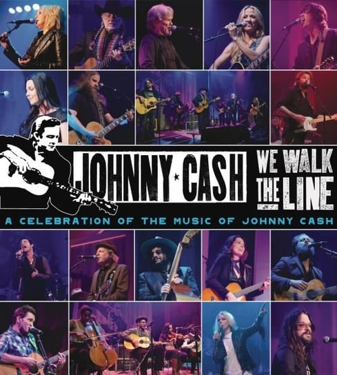 A Celebration of the Music of Johnny Cash Various Artists