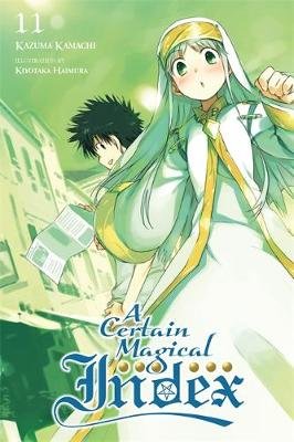 A Certain Magical Index, Vol. 11 (light novel) Kamachi Kazuma
