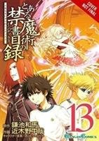A Certain Magical Index, Vol. 13 (Manga) Kamachi Kazuma