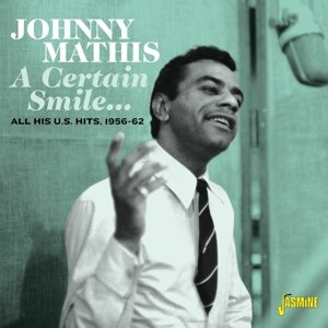 A Certain Smile... All His U.S. Hits, 1956-62 Mathis Johnny