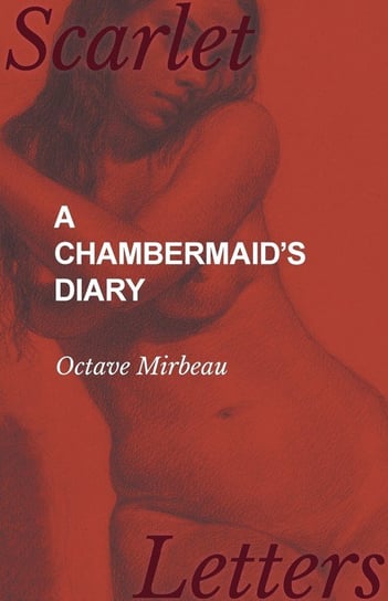 A Chambermaid's Diary Mirbeau Octave