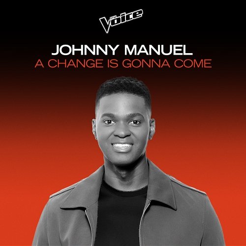 A Change Is Gonna Come Johnny Manuel