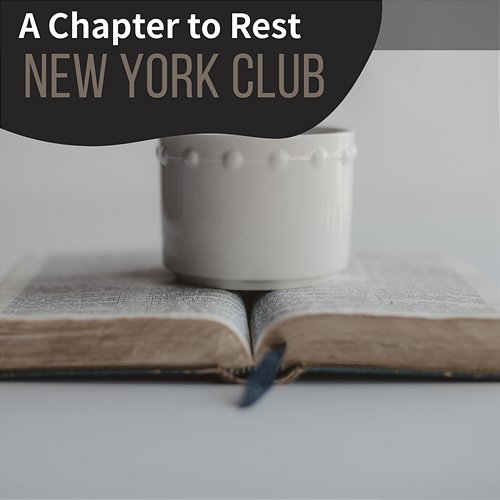 A Chapter to Rest New York Club