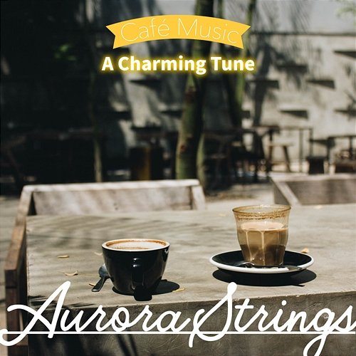 A Charming Tune Aurora Strings