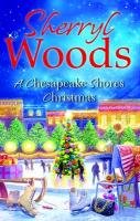 A Chesapeake Shores Christmas Woods Sherryl