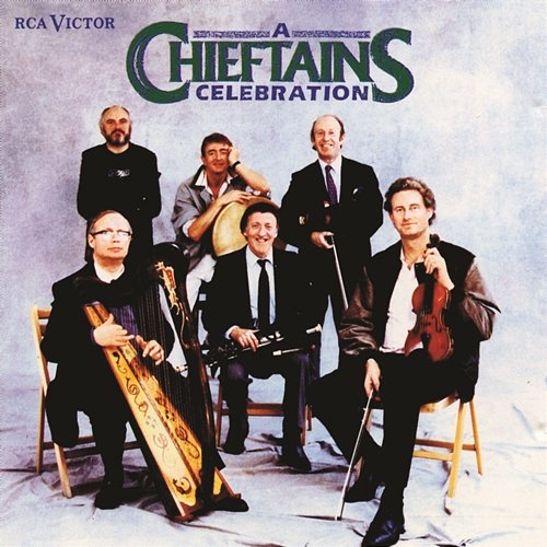A Chieftains Celebration The Chieftains