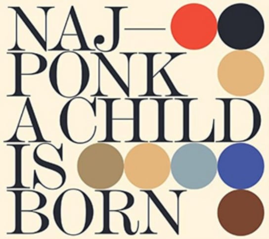 A Child Is Born Najponk