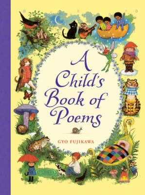 A Child's Book of Poems Fujikawa Gyo