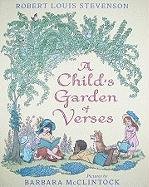 A Child's Garden of Verses Robert Louis Stevenson