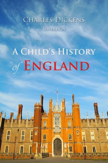 A Child's History of England Dickens Charles