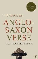 A Choice of Anglo-Saxon Verse Hamer Richard