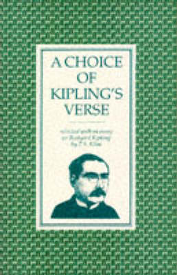 A Choice of Kipling's Verse Rudyard Kipling