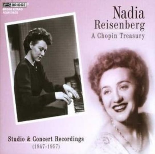 A Chopin Treasury Reisenberg Nadia