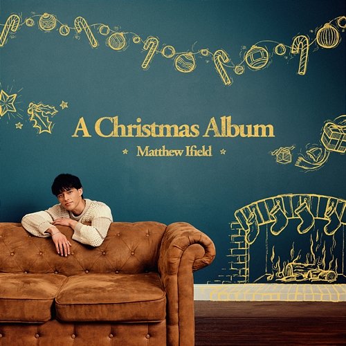 A Christmas Album Matthew Ifield