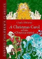 A Christmas Carol and Other Christmas Stories Dickens Charles