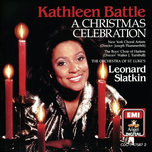 A Christmas Celebration Kathleen Battle, Boys Choir Of Harlem, New York Choral Artists, Orchestra of St. Luke's, Leonard Slatkin