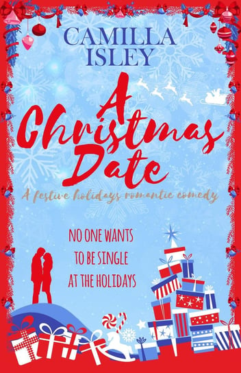 A Christmas Date Camilla Isley