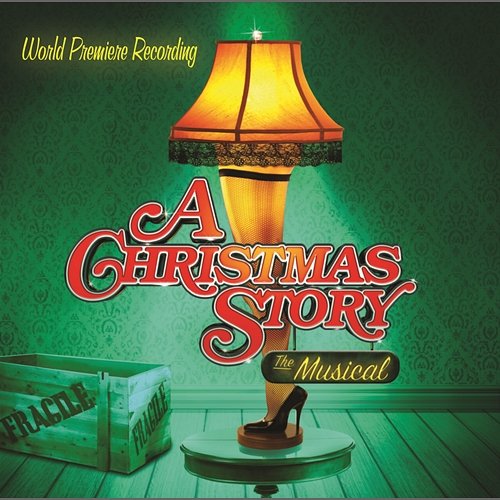 A Christmas Story - The Musical World Premiere Recording