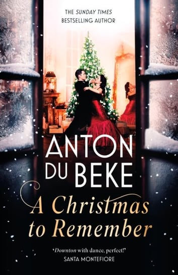 A Christmas to Remember From the King of the Ballroom, Anton Du Beke Anton Du Beke
