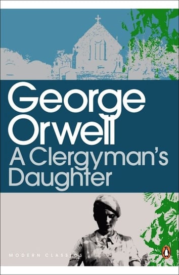 A CLARGYMANS DAUGHTER Orwell George