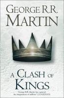 A Clash of Kings Martin George R. R.