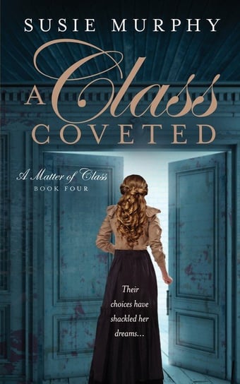 A Class Coveted Susie Murphy