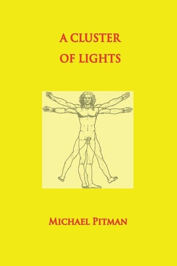 A Cluster of Lights Pitman Michael