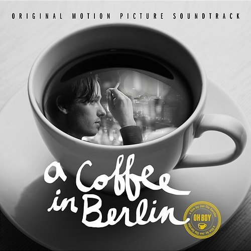 A Coffee in Berlin (Original Motion Picture Soundtrack) Various Artists