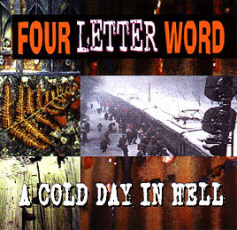 A Cold Day In Hell Four Letter Word