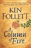A Column of Fire Follett Ken
