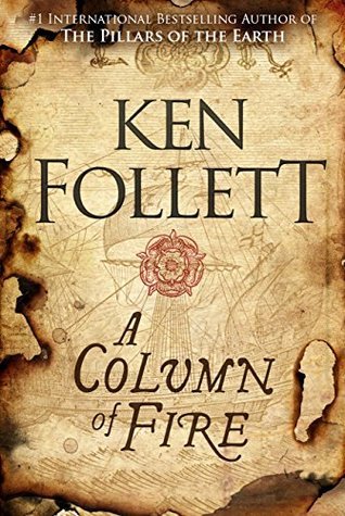 A Column of Fire Follett Ken