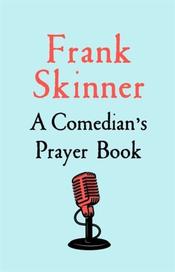 A Comedian's Prayer Book Skinner Frank