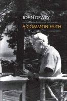 A Common Faith Dewey John