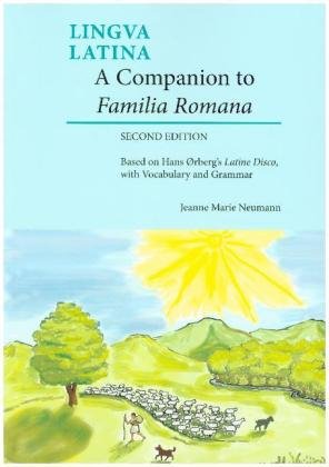 A Companion to Familia Romana Neumann Jeanne L., Orberg Hans Henning