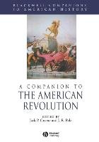 A Companion to the American Revolution Greene, Pole