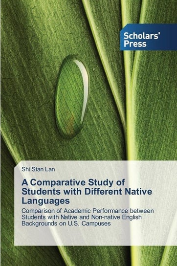 A Comparative Study of Students with Different Native Languages Lan Shi Stan
