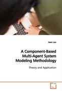 A Component-Based Multi-Agent System Modeling Methodology Lian Jiexin