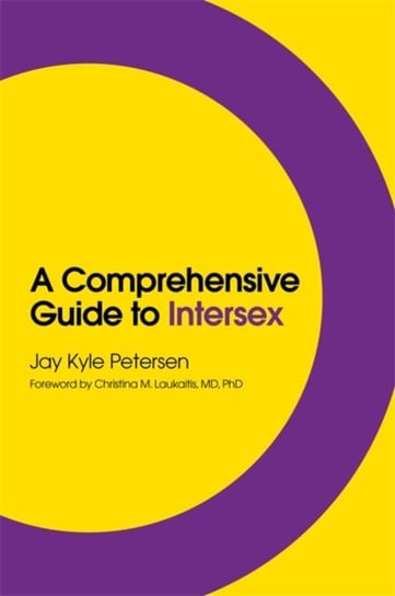 A Comprehensive Guide to Intersex Jay Kyle Petersen