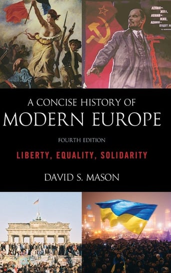 A Concise History of Modern Europe Mason David S.