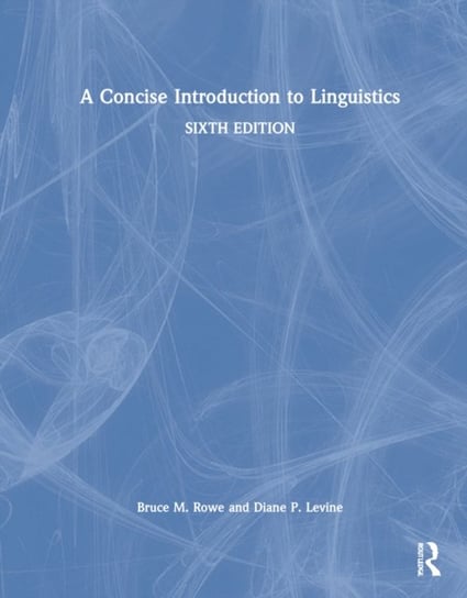 A Concise Introduction To Linguistics - Taylor & Francis Ltd. | Książka ...