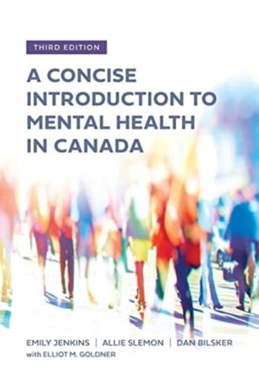 A Concise Introduction to Mental Health in Canada Jenkins Emily